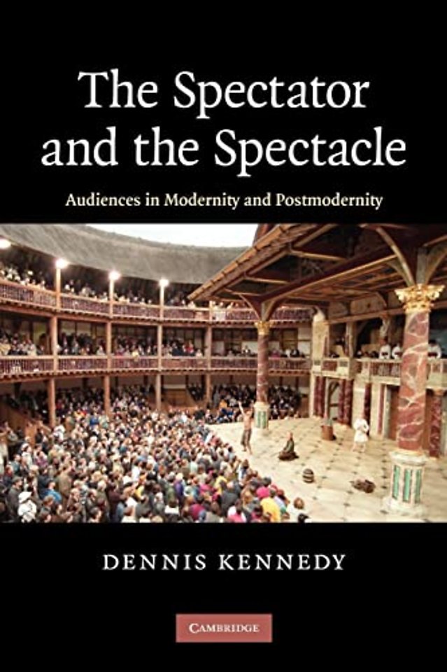 The Spectator and the Spectacle