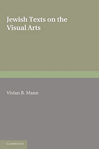 Jewish Texts on the Visual Arts