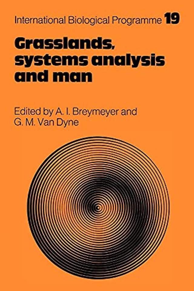 Grasslands, Systems Analysis and Man