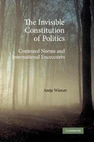 The Invisible Constitution of Politics