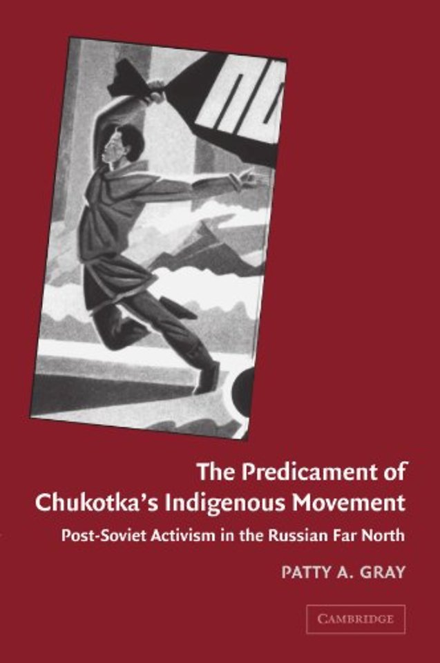 The Predicament of Chukotka's Indigenous Movement