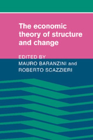The Economic Theory of Structure and Change