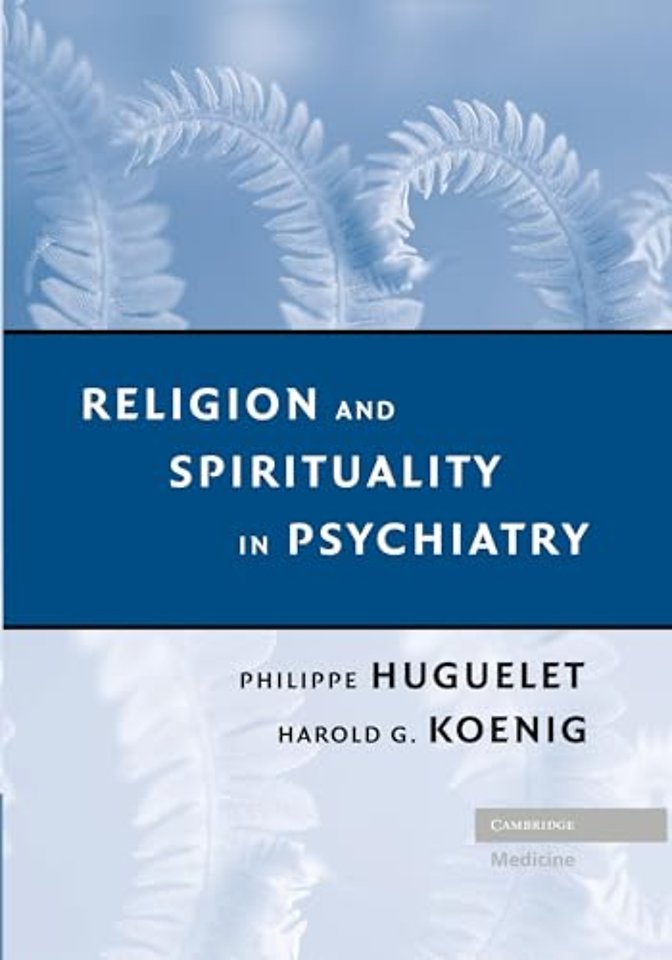 Religion and Spirituality in Psychiatry