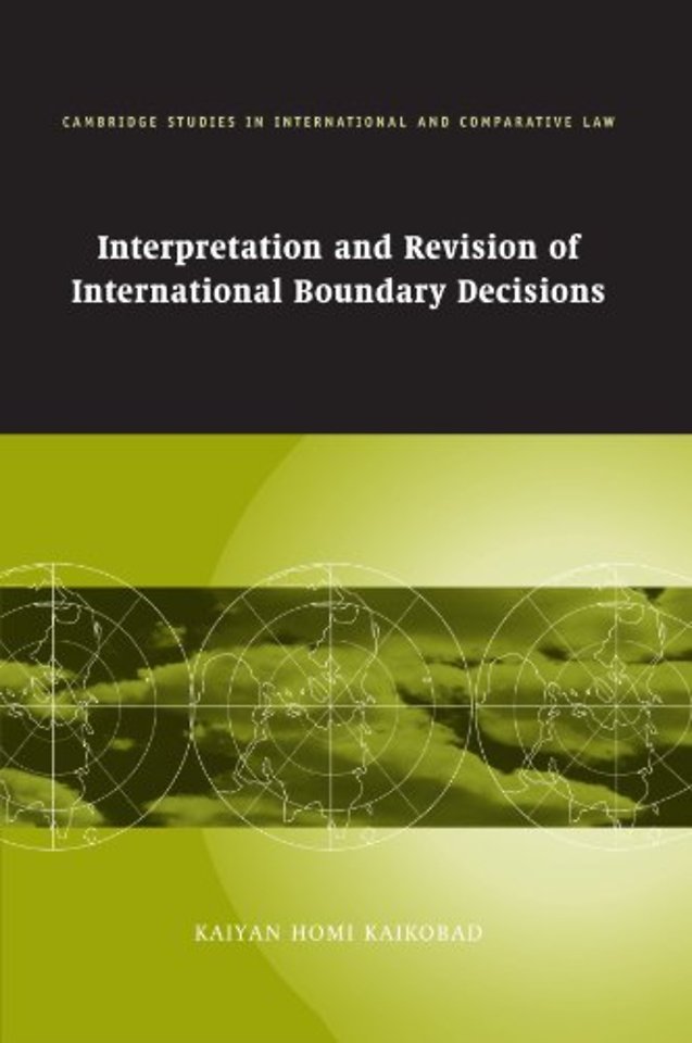 Interpretation and Revision of International Boundary Decisions