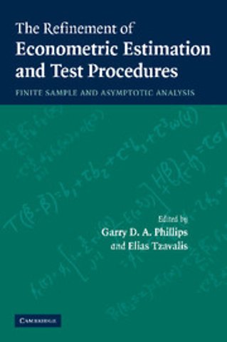 The Refinement of Econometric Estimation and Test Procedures