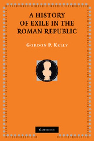 A History of Exile in the Roman Republic