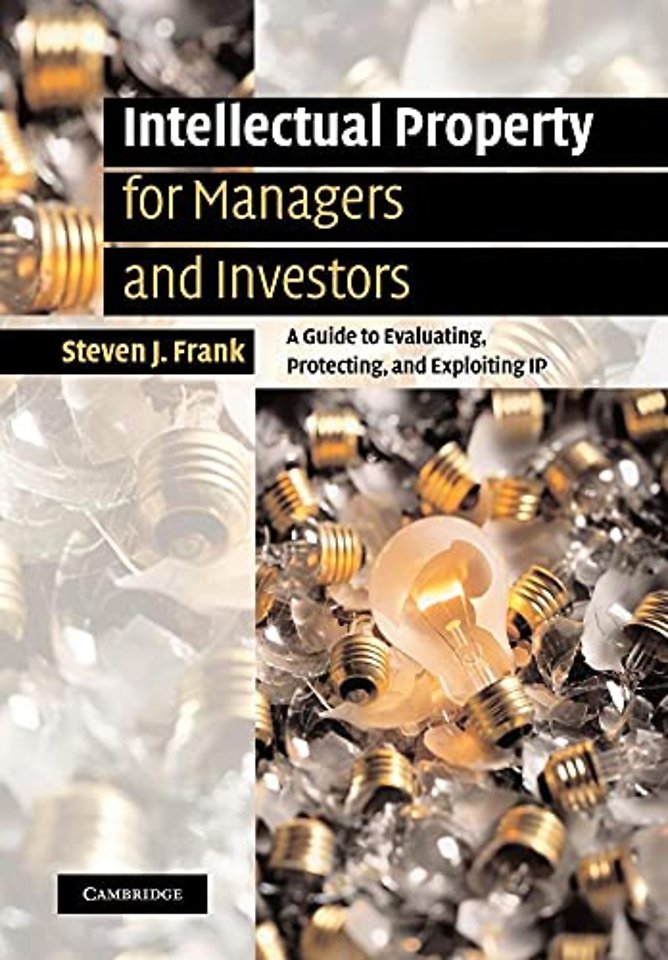 Intellectual Property for Managers and Investors