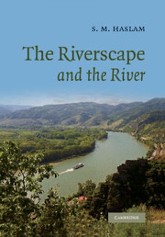 The Riverscape and the River