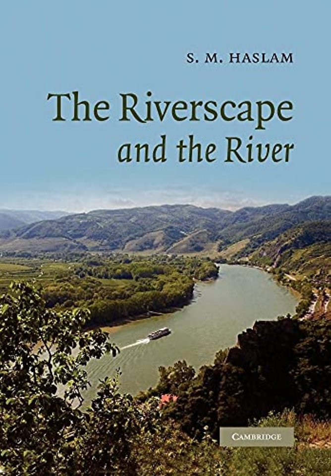 The Riverscape and the River