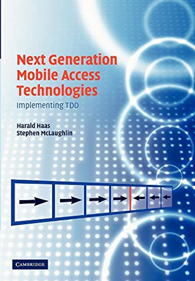 Next Generation Mobile Access Technologies