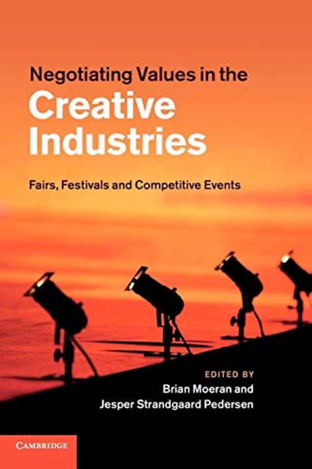 Negotiating Values in the Creative Industries