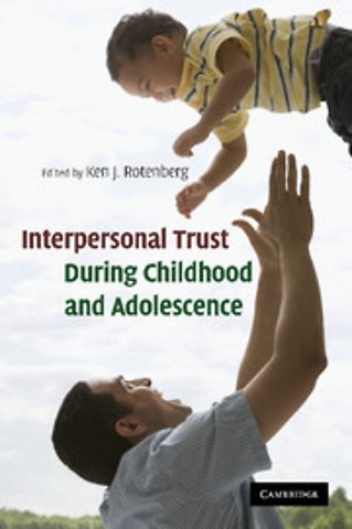 Interpersonal Trust during Childhood and Adolescence