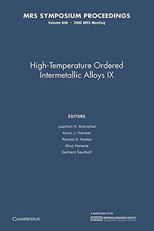 High-Temperature Ordered Intermetallic Alloys IX: Volume 646