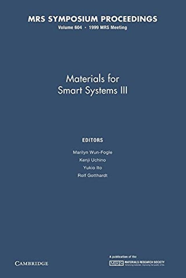 Materials for Smart Systems III: Volume 604