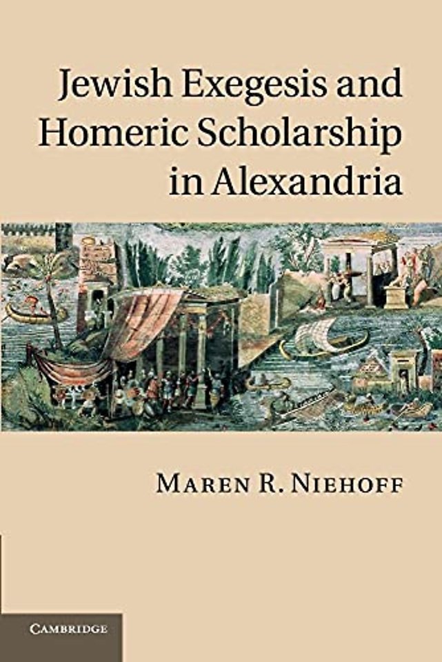Jewish Exegesis and Homeric Scholarship in Alexandria