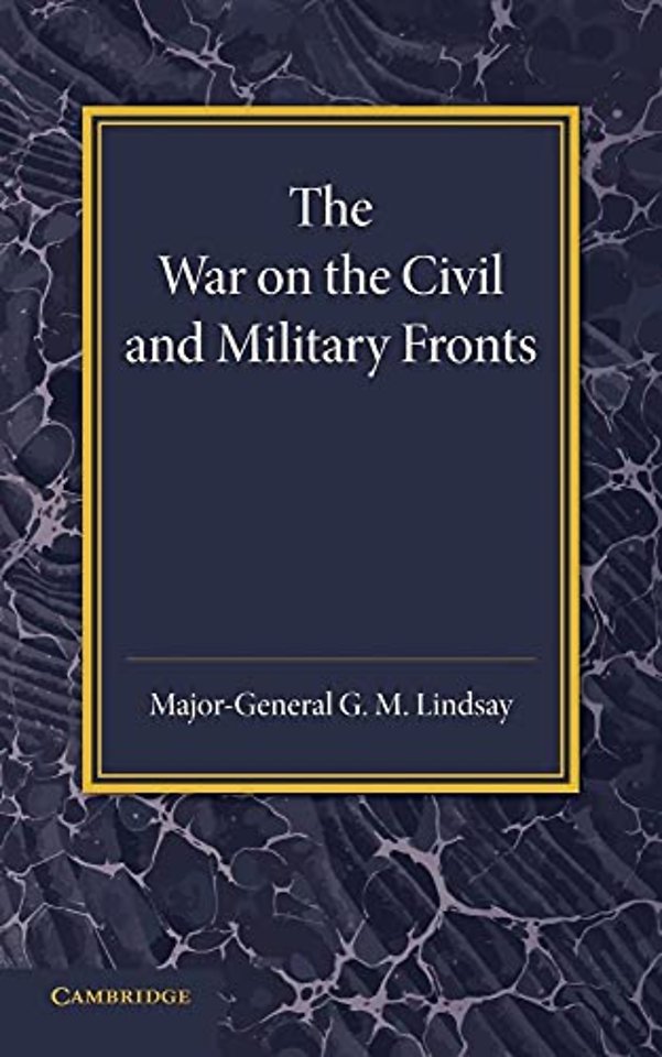 The War on the Civil and Military Fronts