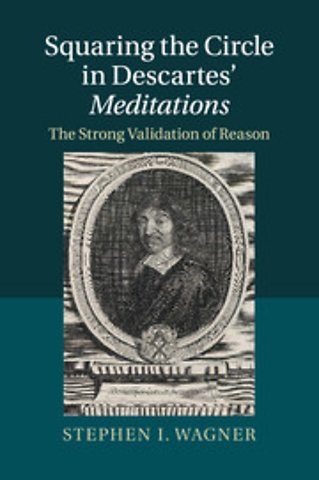 Squaring the Circle in Descartes' Meditations