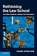 Rethinking the Law School