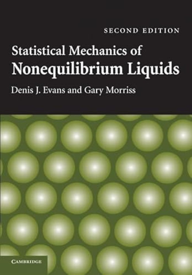 Statistical Mechanics of Nonequilibrium Liquids