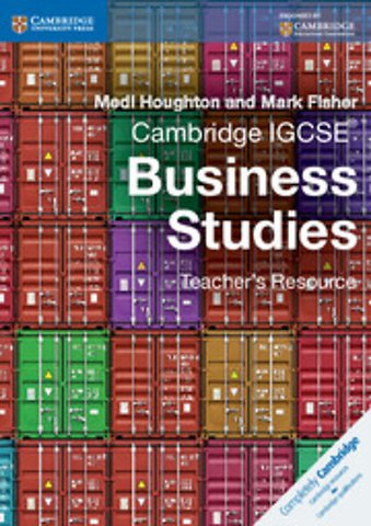 Cambridge IGCSE® Business Studies Teacher's Resource CD-ROM