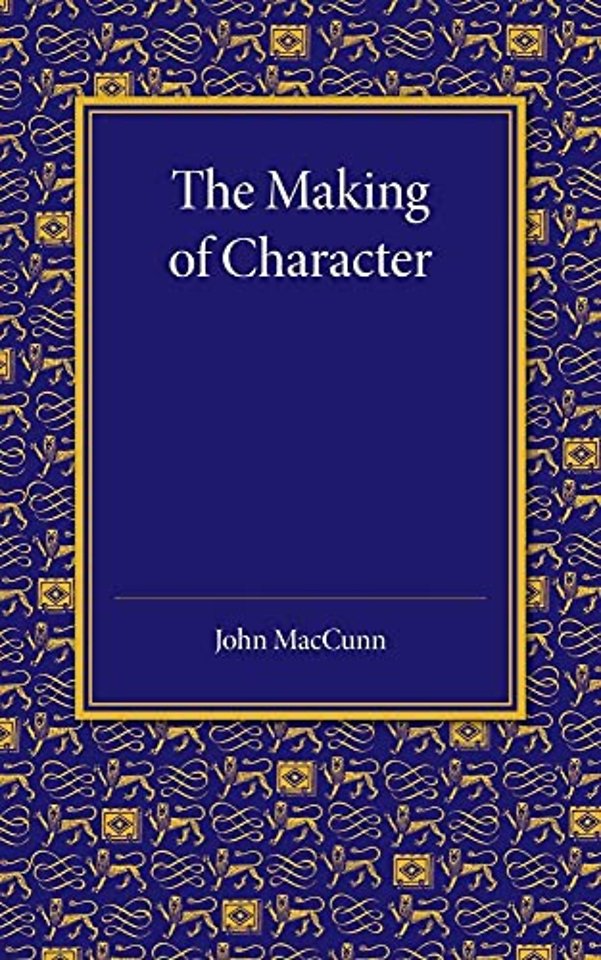 The Making of Character