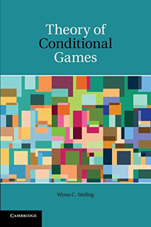 Theory of Conditional Games