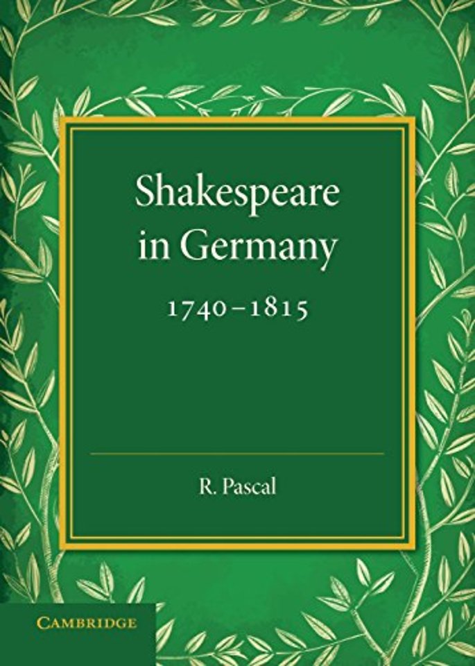 Shakespeare in Germany, 1740–1815