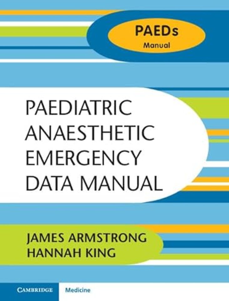 Paediatric Anaesthetic Emergency Data Manual