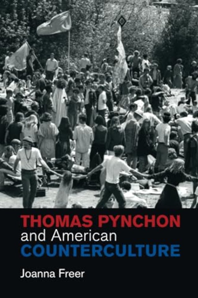Thomas Pynchon and American Counterculture