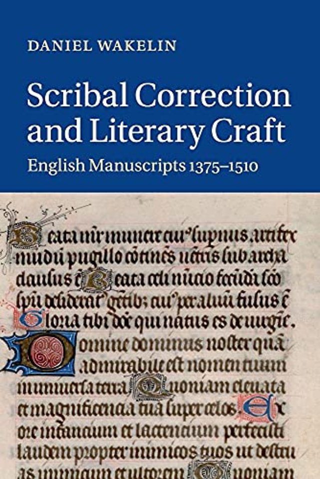 Scribal Correction and Literary Craft