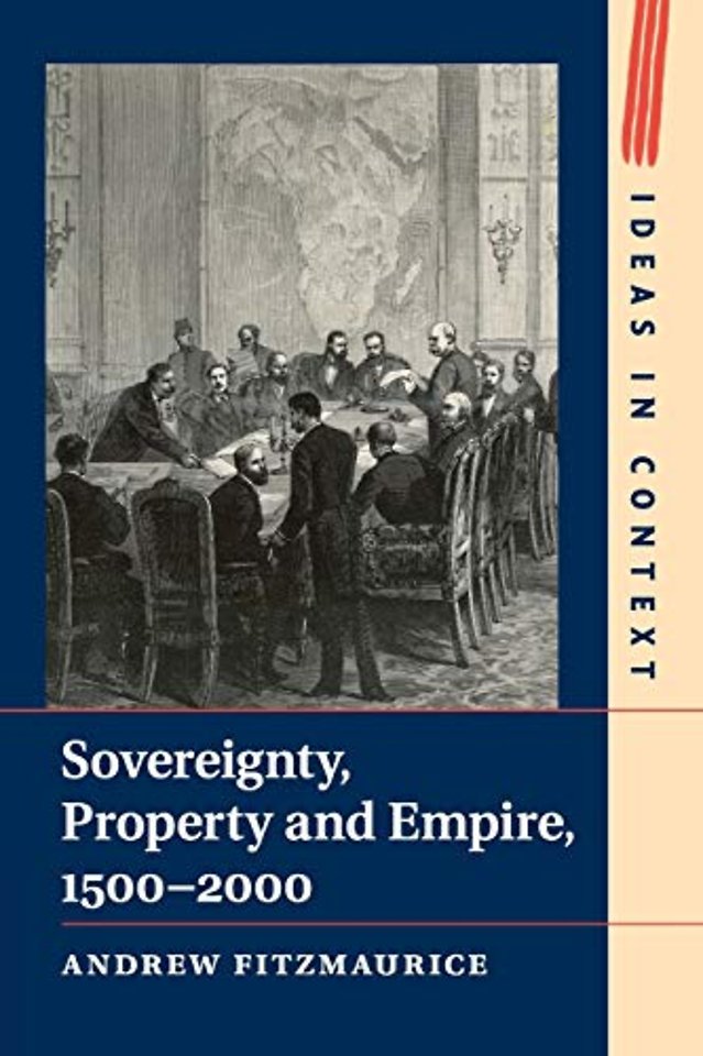 Sovereignty, Property and Empire, 1500–2000