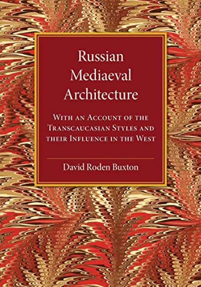 Russian Mediaeval Architecture
