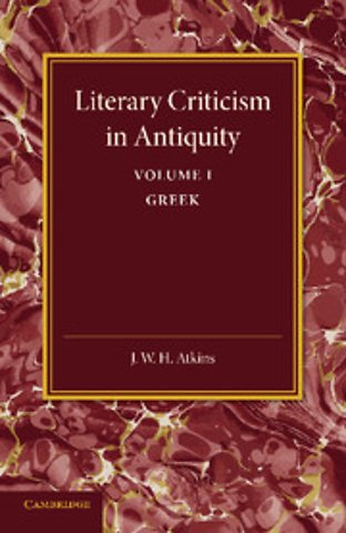 Literary Criticism in Antiquity: Volume 1, Greek