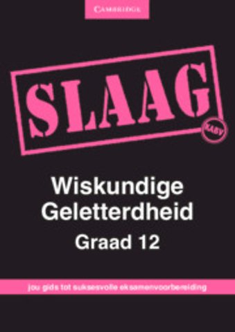 SLAAG Wiskundige Geletterdheid Graad 12