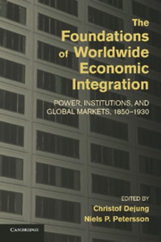 The Foundations of Worldwide Economic Integration