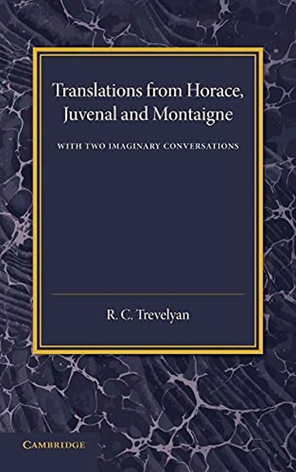 Translations from Horace, Juvenal and Montaigne