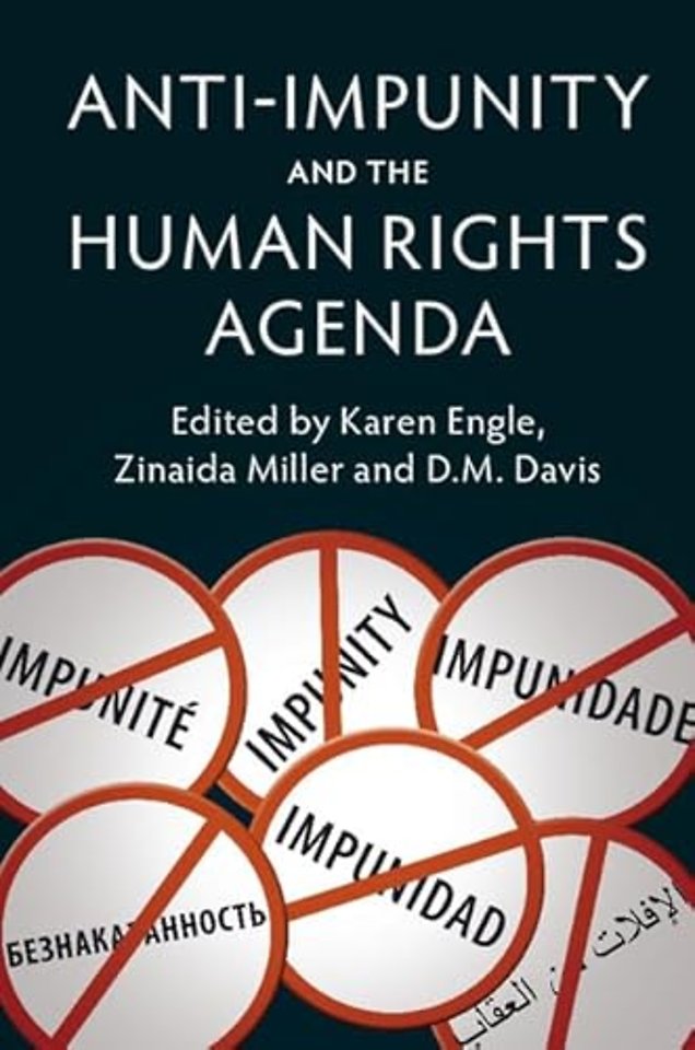 Anti-Impunity and the Human Rights Agenda