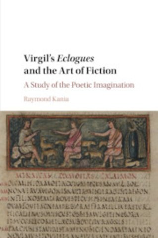 Virgil's Eclogues and the Art of Fiction