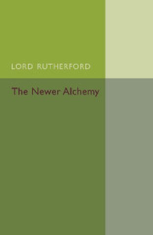 The Newer Alchemy