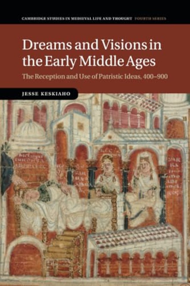 Dreams and Visions in the Early Middle Ages
