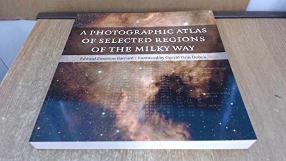A Photographic Atlas of Selected Regions of the Milky Way