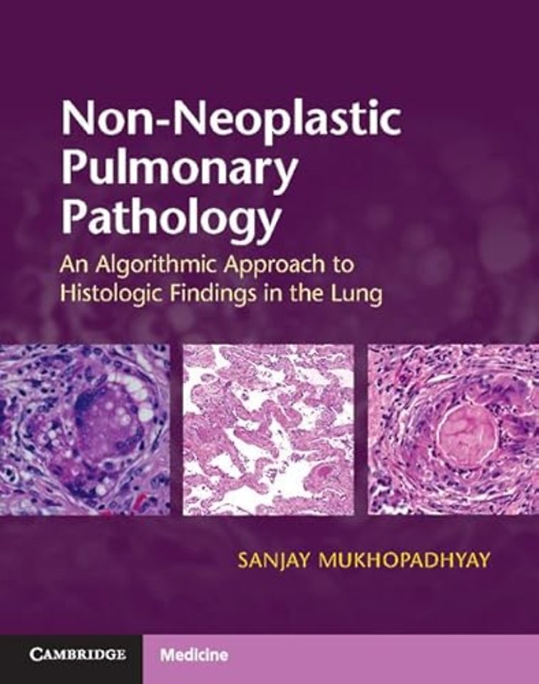 Non-Neoplastic Pulmonary Pathology with Online Resource