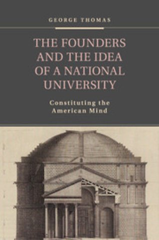 The Founders and the Idea of a National University