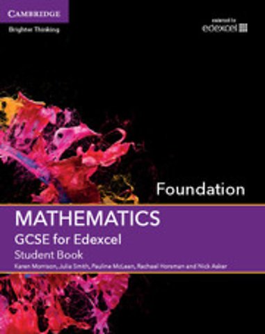 GCSE Mathematics for Edexcel Foundation Student Book
