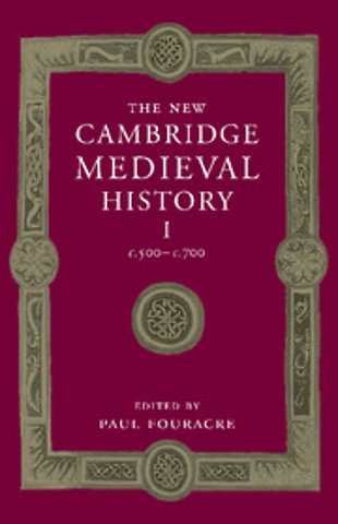 The New Cambridge Medieval History: Volume 1, c.500–c.700
