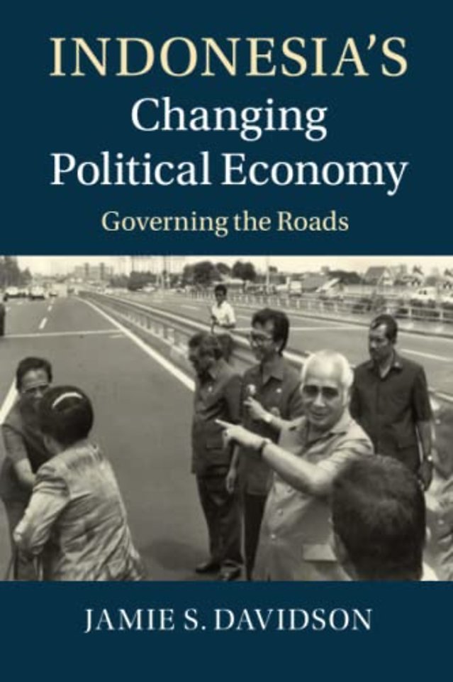 Indonesia's Changing Political Economy