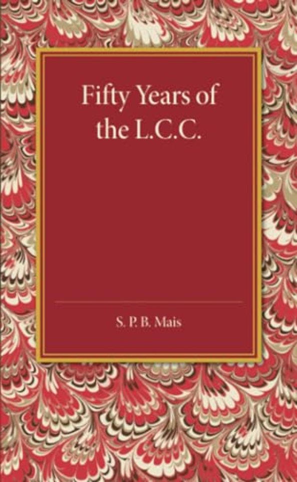 Fifty Years of the L.C.C.