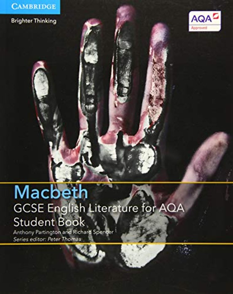 GCSE English Literature for AQA Macbeth Student Book