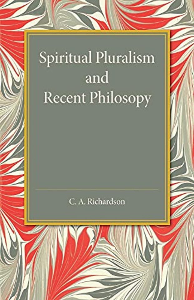 Spiritual Pluralism and Recent Philosophy