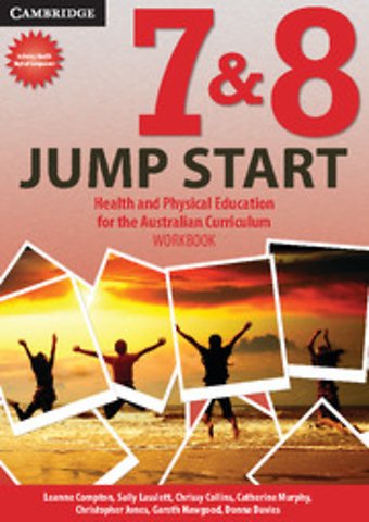 Jump Start years 7 and 8 for the Australian Curriculum Workbook and Health Unit
